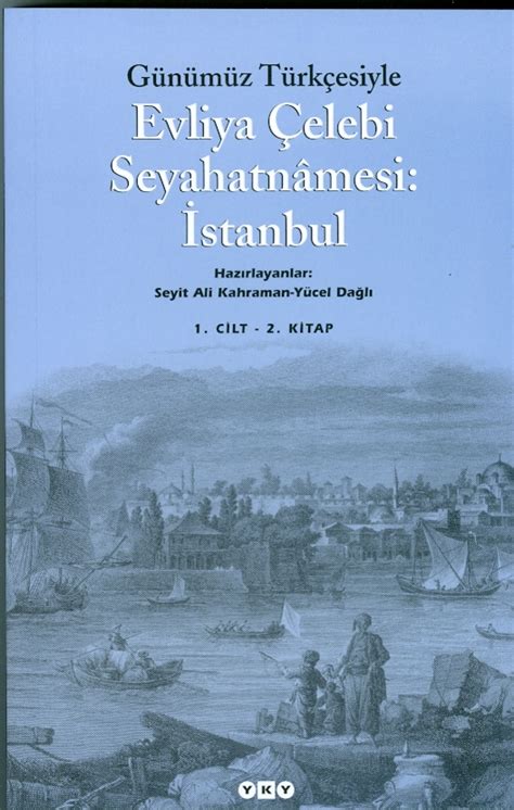 OKTAY ARAS Evliya Çelebi Seyahatnamesi İstanbul Cilt 2