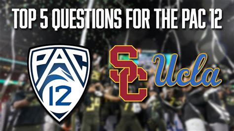 Top 5 Questions for the Pac 12 | Conference Expansion | Pac 12 | Big 10 ...