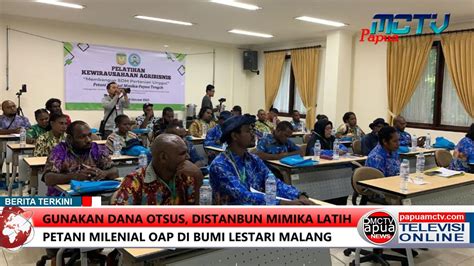 Gunakan Dana Otsus Distanbun Mimika Latih Petani Milenial OAP Di Bumi