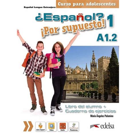 Espanol Por Supuesto A Libro Del Alumno Ejercicios Em