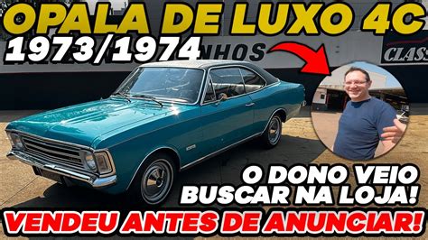 Entreguei O Opala De Luxo Para O Novo Dono Youtube