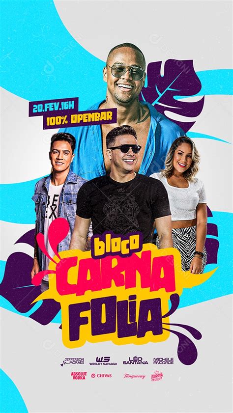 Story Bloco Carna Folia 100 Open Bar Jefferson Moraes Wesley Safadão