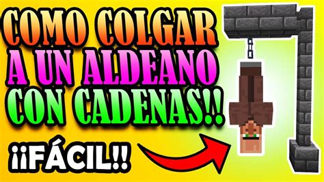 Como COLGAR Un ALDEANO En Minecraft Con CADENAS YouTube