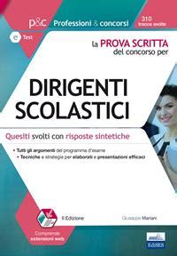 La Prova Scritta Del Concorso Per Dirigenti Scolastici Quesiti Svolti