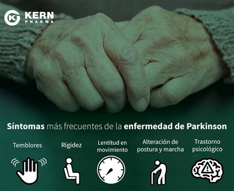 La enfermedad de Parkinson algo más que temblores Kern Pharma