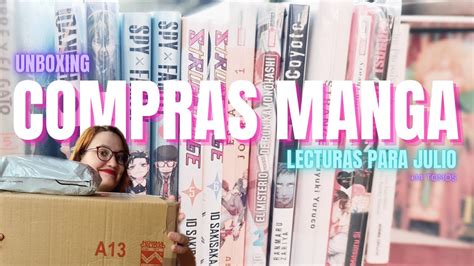 UNBOXING MANGA MIS LECTURAS PARA JULIO YouTube