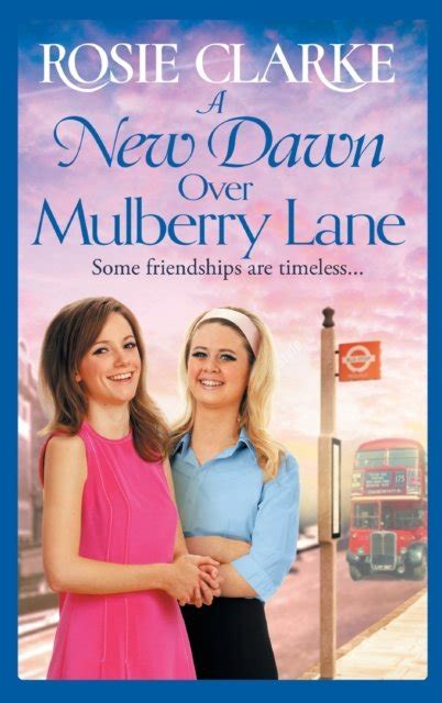 A New Dawn Over Mulberry Lane The Brand New Instalment In The