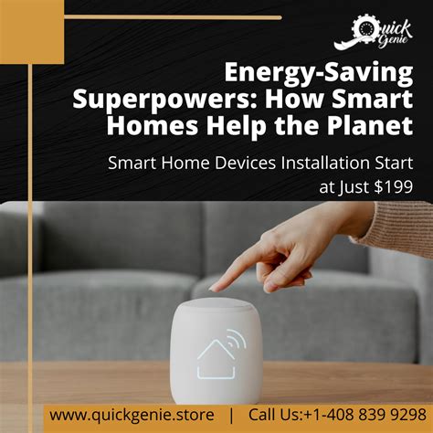 Energy-Saving Superpowers: How Smart Homes Help the Planet – QuickGenie