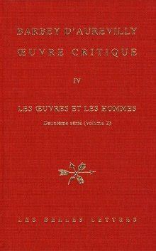 Oeuvre critique IV Les oeuvres et les hommes deuxième série 2