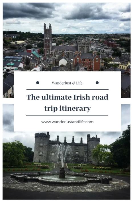 The Ultimate Irish Road Trip Itinerary | Wanderlust And Life