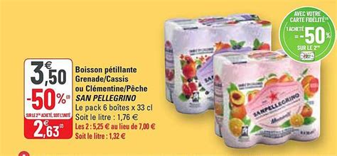 Promo Boisson Pétillante Grenade cassis Ou Clémentine pêche San