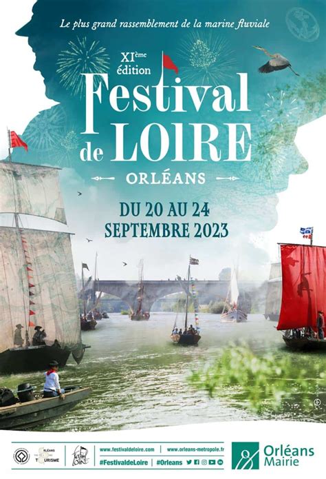 Festival De Loire 2023 Programme Et Informations