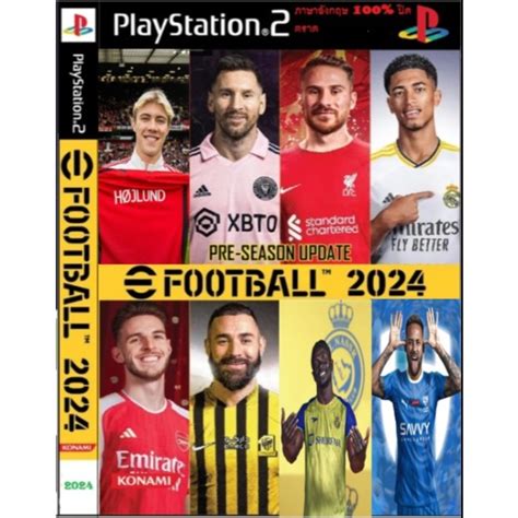 Pes 2024 Efootball 2024 Ps2 Playstation 2 ปิดตราดนักเตะ ภาษาอังกฤษ 100