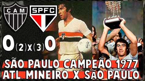 Atl Mineiro X S O Paulo Tricolor Campe O Brasileir O