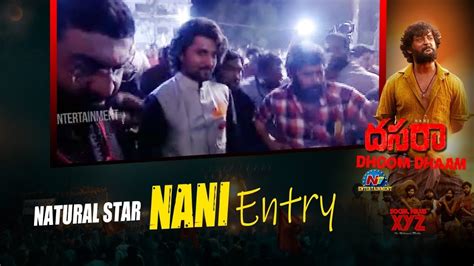 Natural Star Nani Entry At Dasara Pre Release Event Video Social