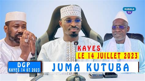 L Imperturbable DGP Kayes Koutouba Du Vendredi 14 Juillet 2023 Dans