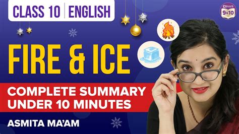 Fire And Ice Class English Complete Chapter Summary Under Mins