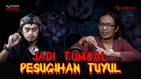 JADI TUMBAL PESUGIHAN TUYUL YouTube