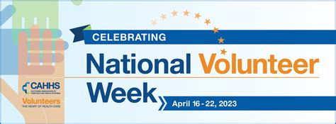 Celebrate National Volunteer Week California Hospital Association