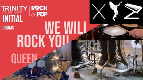 We Will Rock You Trinity Rock Pop Initial Drums Youtube