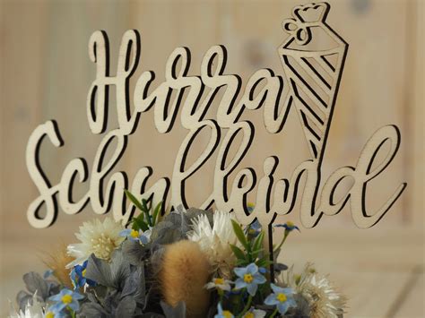 Cake Topper Hurra Schulkind Einschulung Holz Meissner Floristik