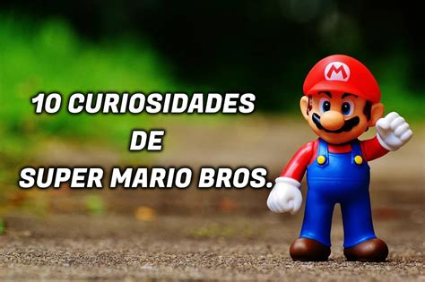 Curiosidades De Super Mario Bross