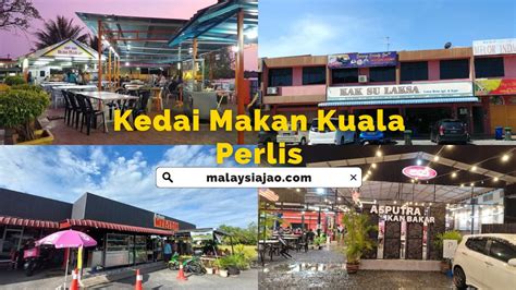 Sedap 10 Kedai Makan Kuala Perlis Honest Review 2024 Malaysiajao