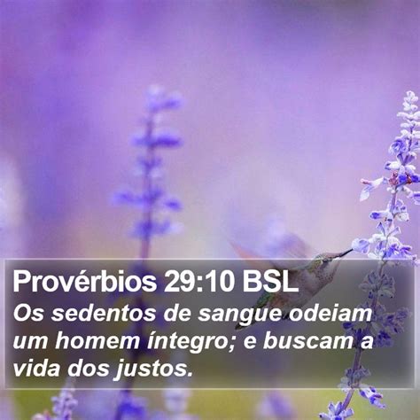 Prov Rbios Bsl Os Sedentos De Sangue Odeiam Um Homem Ntegro E