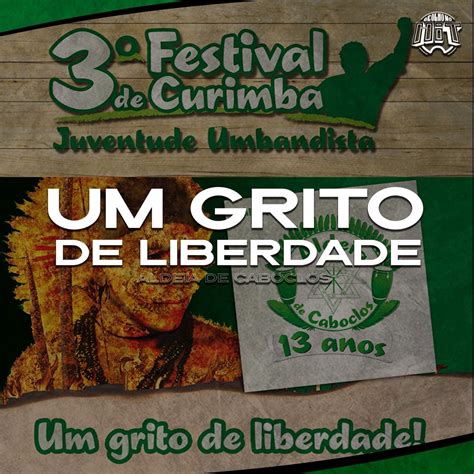 Um Grito De Liberdade Juventude Umbandista Festival De Curimba