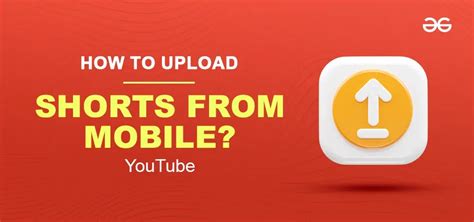 How To Upload YouTube Shorts Step Bystep Guide