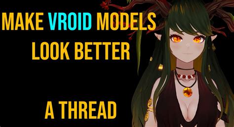 Juni 🍂 Dryad Vtuber 🔥 Partner Push On Twitter Make Vroid Models Look