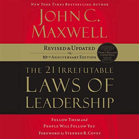 The Irrefutable Laws Of Leadership By John C Maxwell Pdf Hive