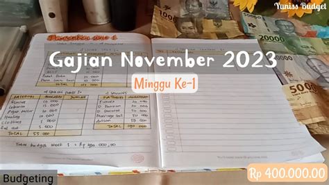 Cash Stuffing Budgeting November Gajian Week Budget K