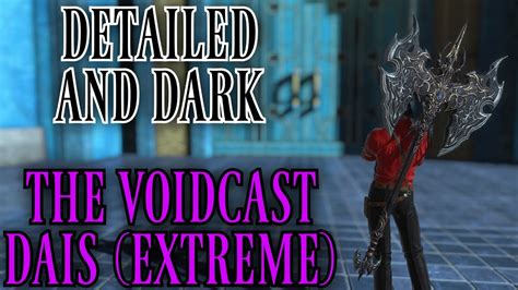 Voidcast Dais Extreme Trial Weapons Ffxiv Patch 6 4 Youtube