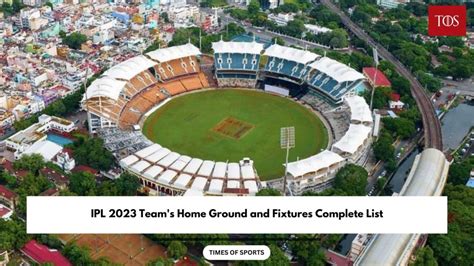 Ipl 2023 Teams Home Ground And Fixtures Complete List