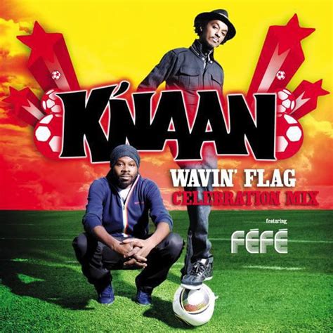 K'naan – Wavin' Flag [Celebration Mix] | Genius