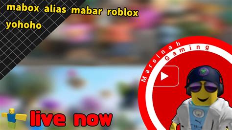 Siang Mabox Malampun Kita Mabox Uh She Up Roblox Indonesia Youtube