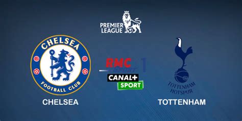 Premier League Notre Pronostic Pour Le Match Chelsea Tottenham