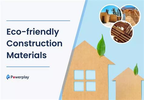 Eco-friendly Construction Materials