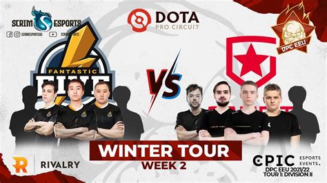 Fantastic Five Vs Gambit Esports DPC EEU 2021 22 Tour 1 Division II