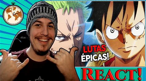 React Lutas Picas Em One Piece Cronosfera Shiny Reacts Youtube