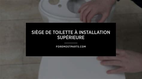 Si Ge De Toilette Installation Sup Rieure Youtube