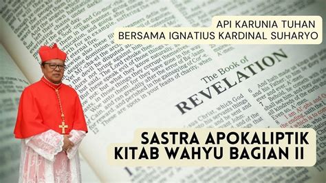 Api Karunia Tuhan Seri Sastra Apokaliptik Kitab Wahyu Bagian