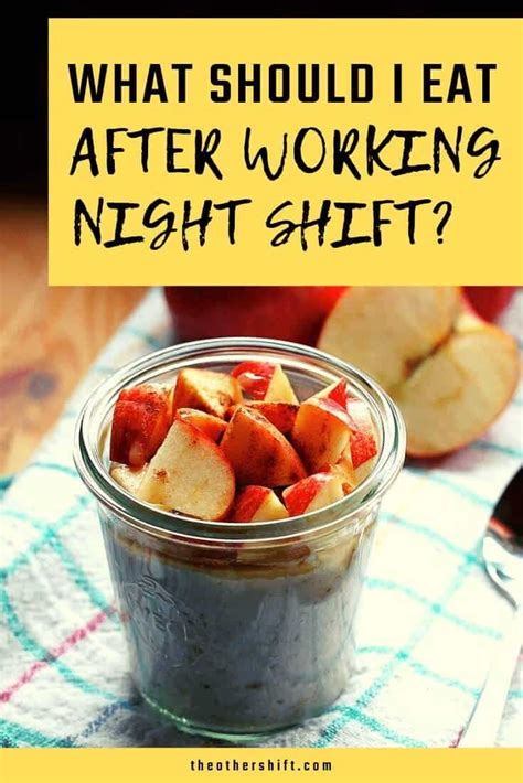 What Should I Eat After Working Night Shift We Explore The Best Foods To Eat After Working A