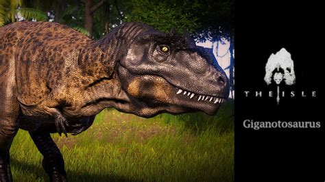 The Isle Giganotosaurus At Jurassic World Evolution Nexus Mods And Community