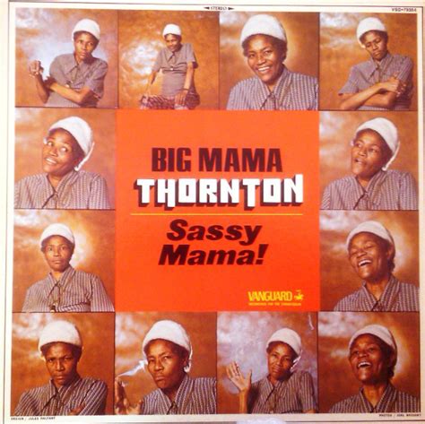 Big Mama Thornton Sassy Mama 1975 Vinyl Discogs