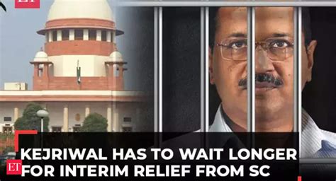 Delhi Liquor Scam Supreme Court Postpones Verdict On Cm Arvind