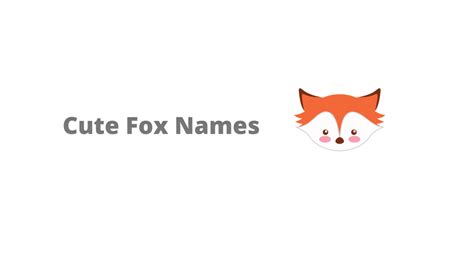 250+ Fox Names (Male & Female) - Equine Desire