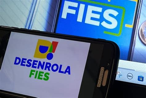 Como Funciona O Novo Desenrola Fies Entenda O Programa De Renegocia O