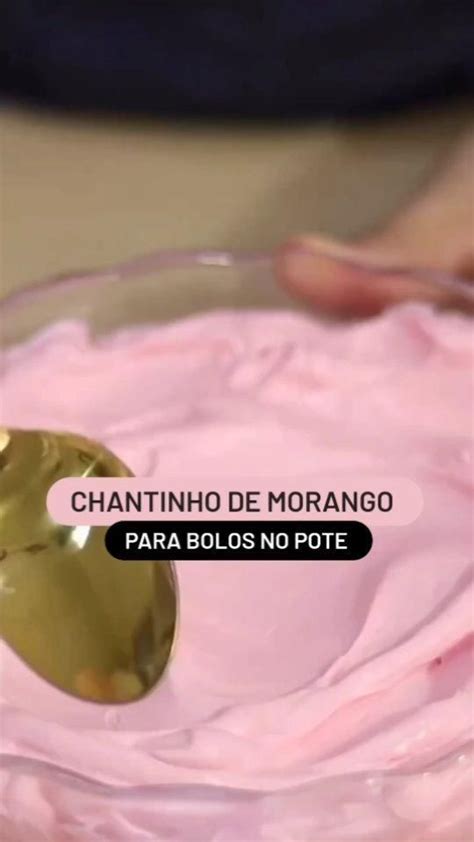 Confeitaria Curso Online On Instagram O Chantininho Um Coringa Na